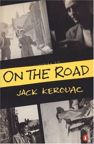 On the Road- Jack Kerouac
